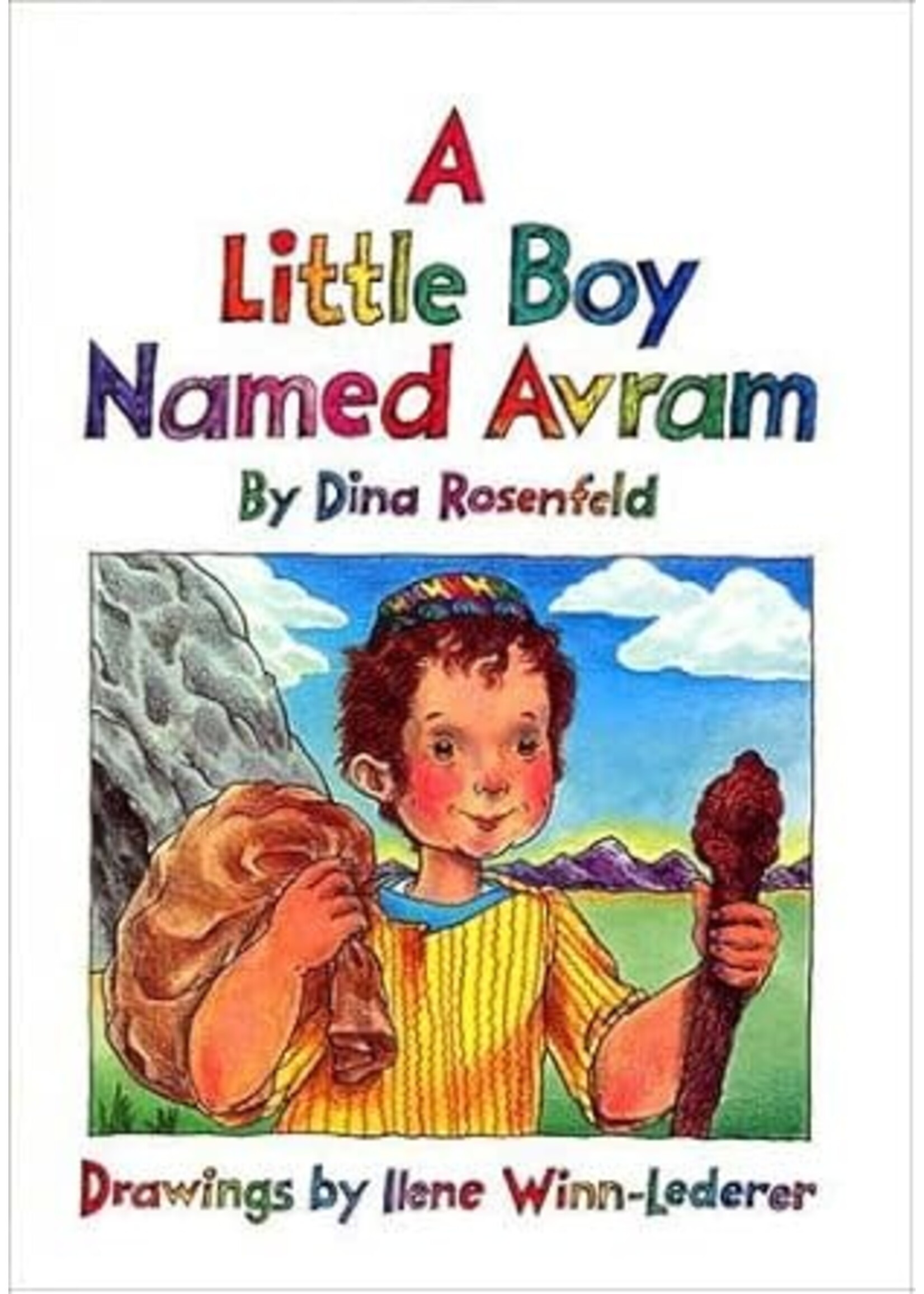 A LITTLE BOY NAMED AVRAM - DINA ROSENFELD