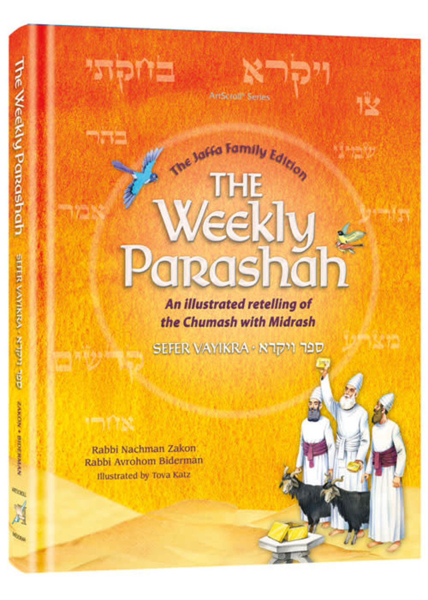 THE WEEKLY PARSHAH- VAYIKRAH
