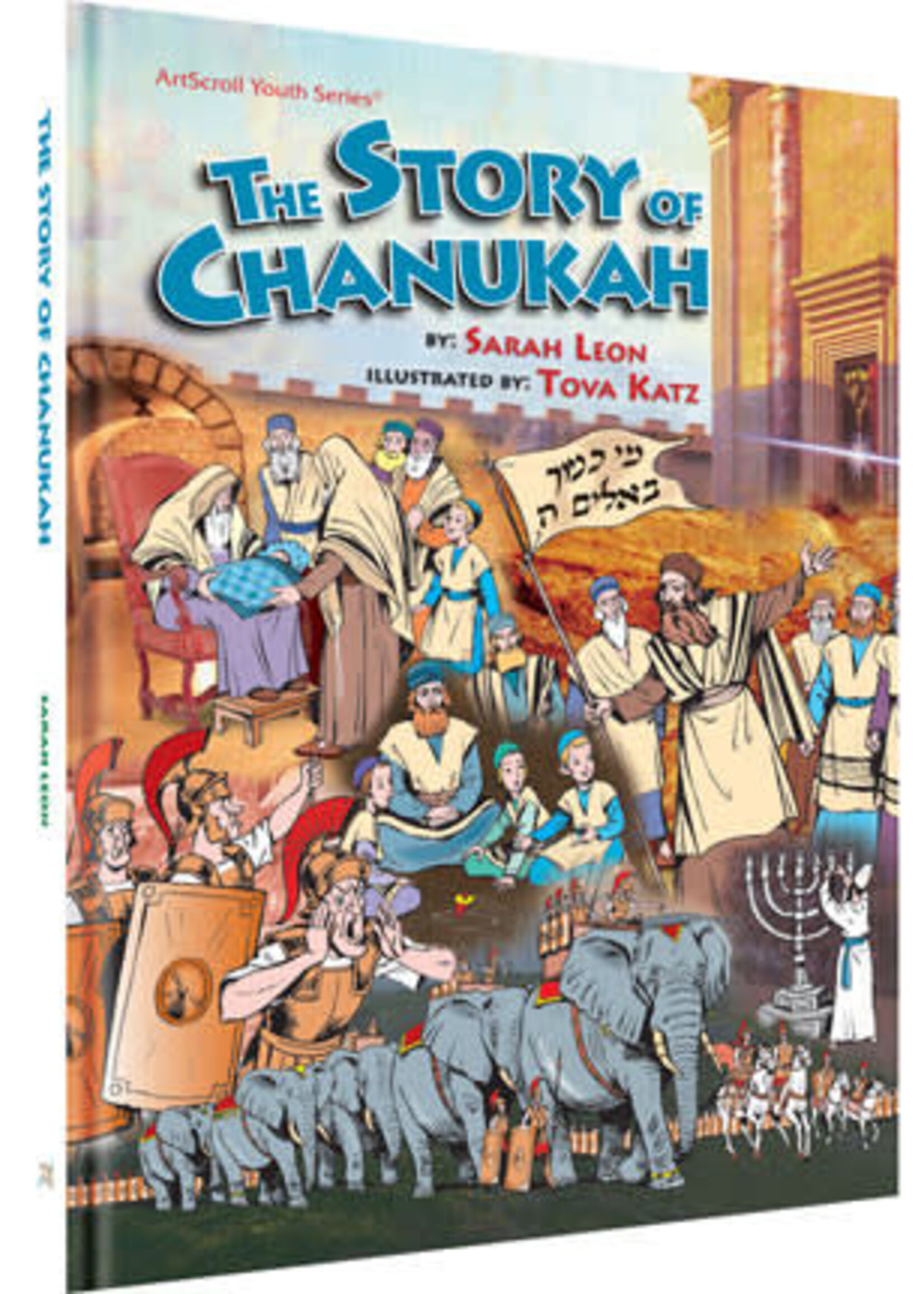 THE STORY OF CHANUKAH [SARAH LEON]