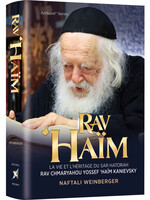 RAV CHAIM KANIEVSKY - FRENCH - RAV HAIM