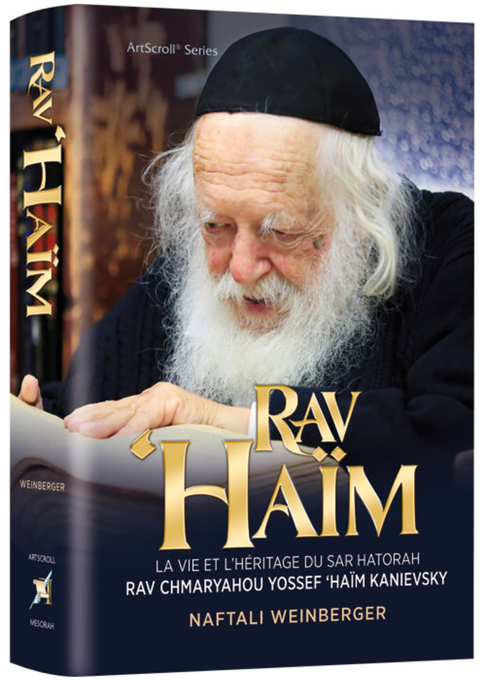 RAV CHAIM KANIEVSKY - FRENCH - RAV HAIM