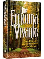 LIVING EMUNAH - FRENCH - UNE EMOUNA VIVANTE