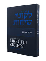 SELECTIONS FROM LIKKUTEI SICHOS - DEVARIM