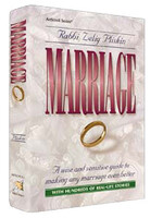 MARRIAGE - RABBI ZELIG PLISKIN