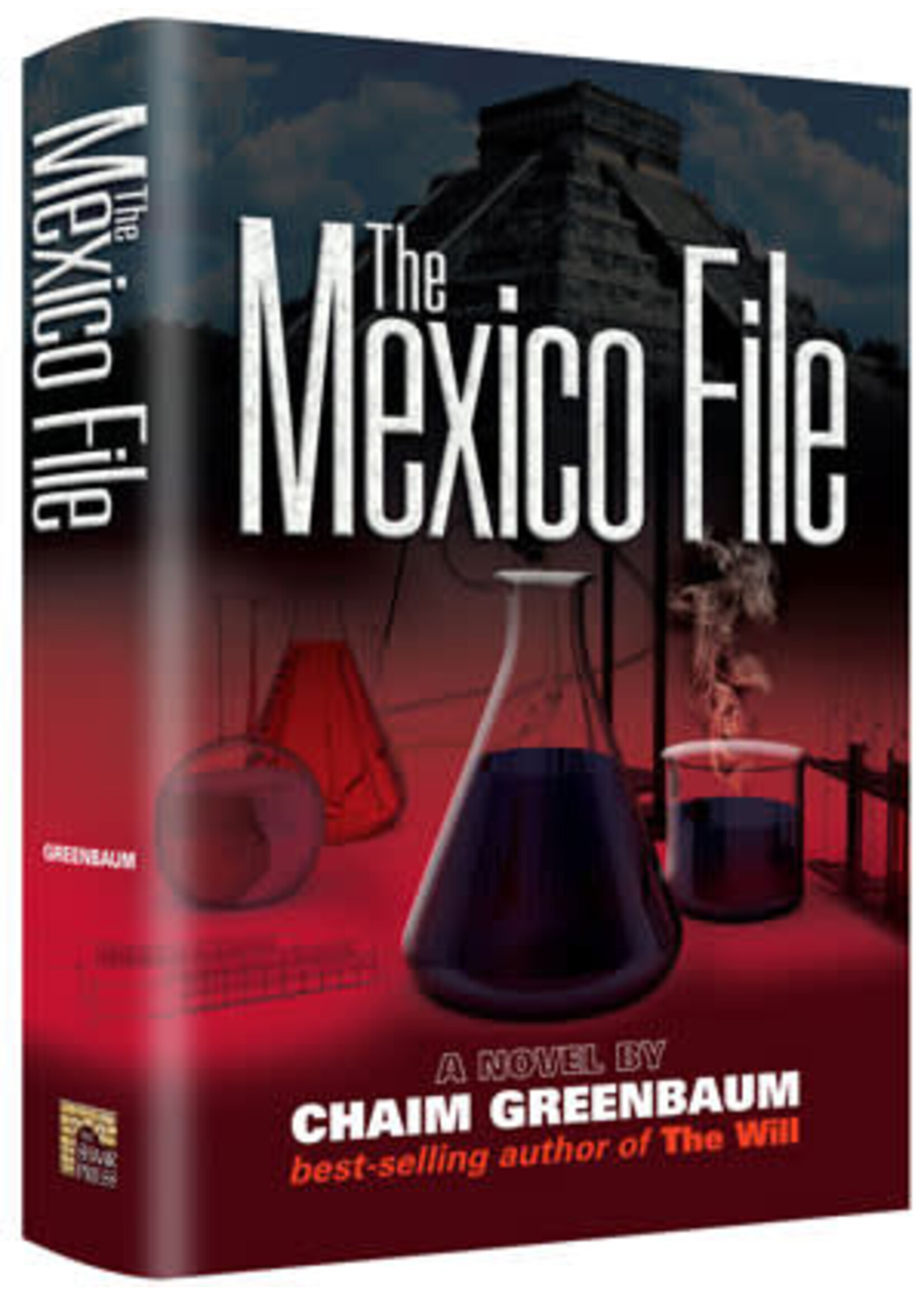 THE MEXICO FILE [CHAIM GREENBAUM]
