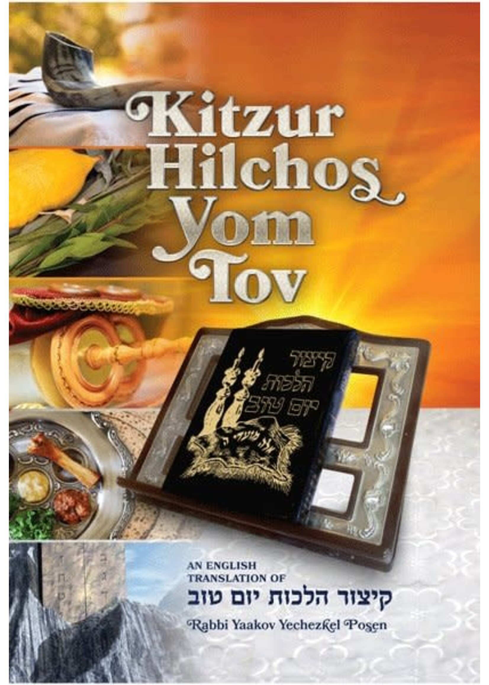 KITZUR HILCHOS YOM TOV