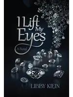 I LIFT MY EYES - LIBBY KLEIN