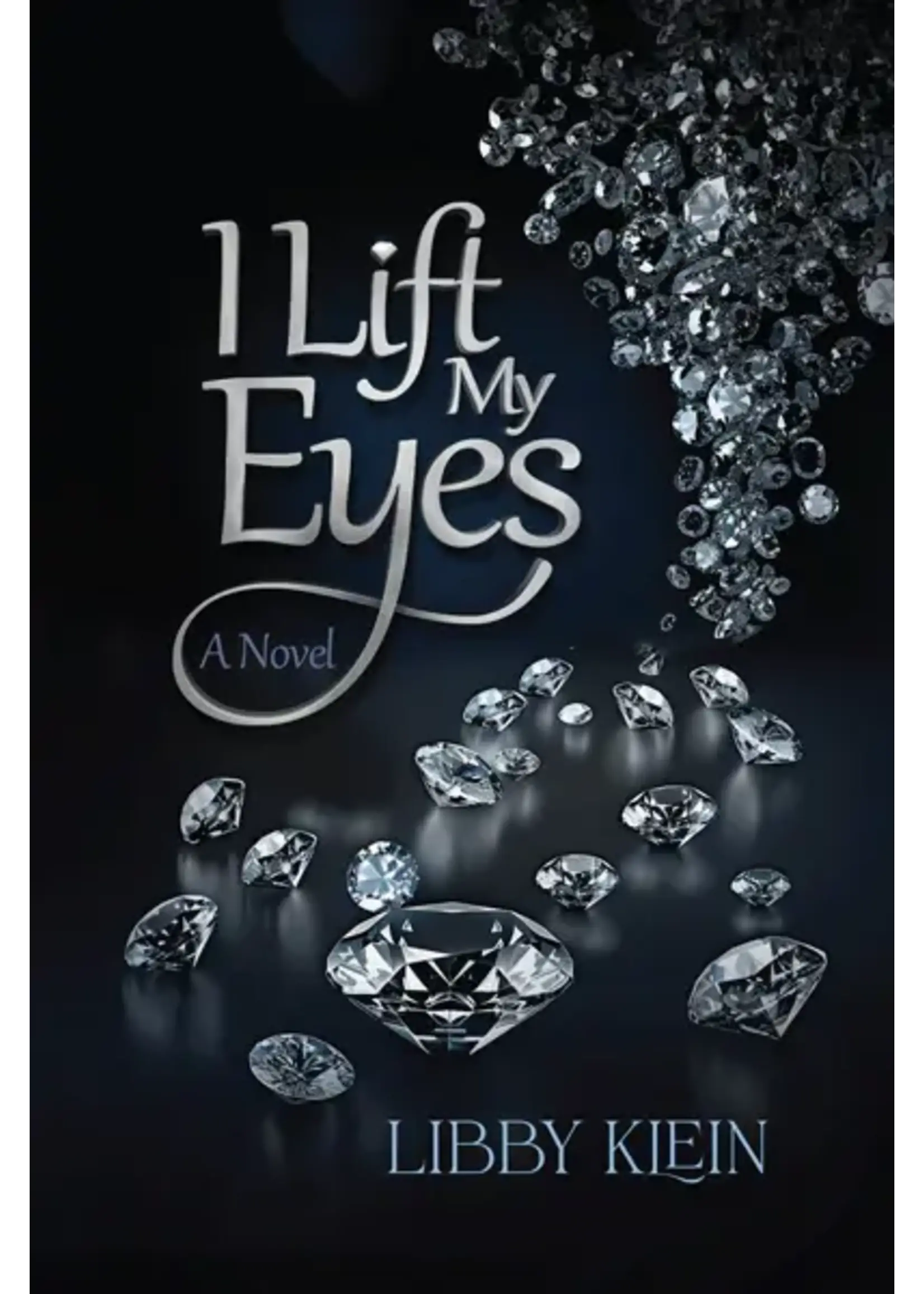 I LIFT MY EYES - LIBBY KLEIN