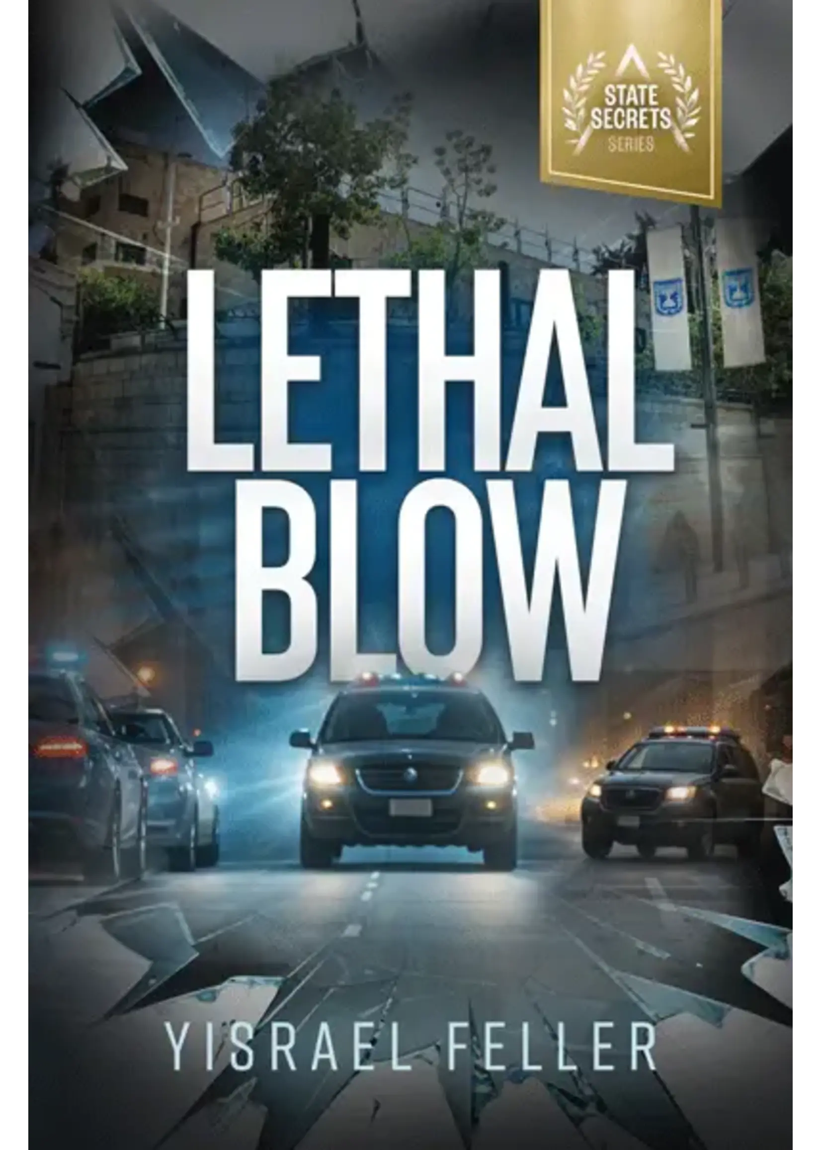 LETHAL BLOW - YISRAEL FELLER
