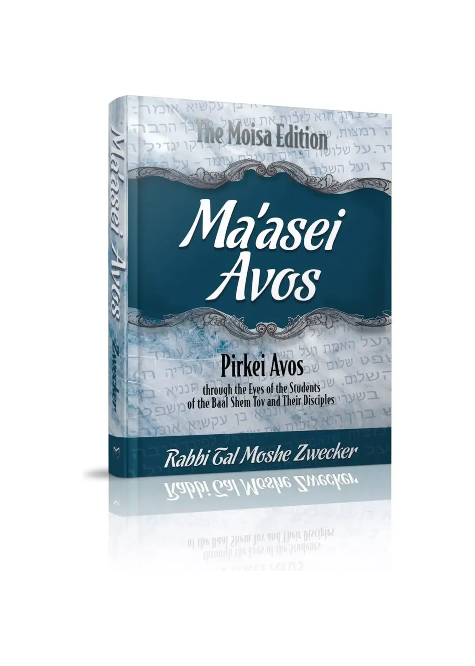 MAASEI AVOS - ON PIRKEI AVOS