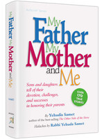 MY FATHER, MY MOTHER AND ME [YEHUDIS SAMET]