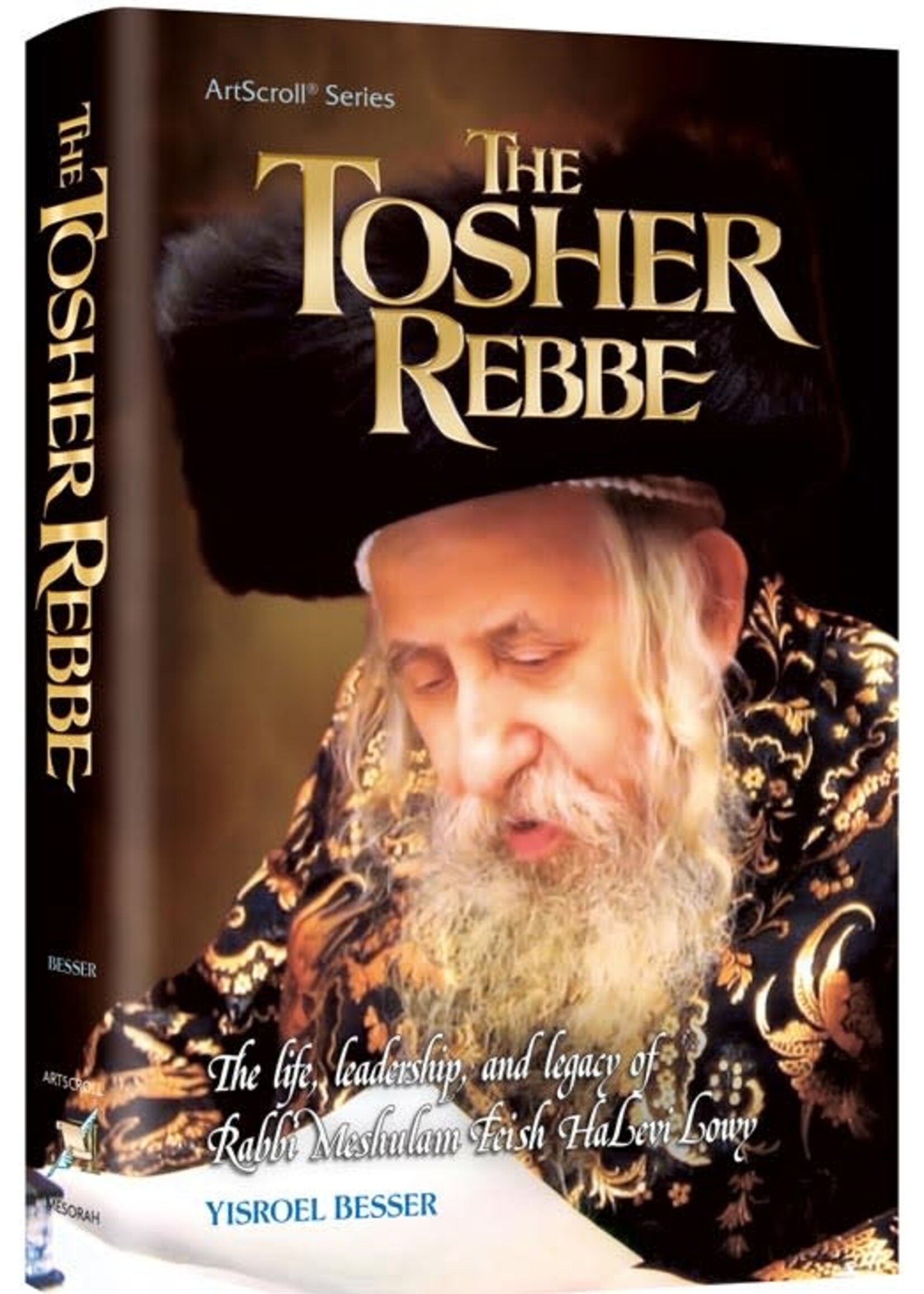 THE TOSHER REBBE