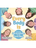 EVERY BODY IS- NURTURING SELF ACCEPTANCE THROUGH TORAH