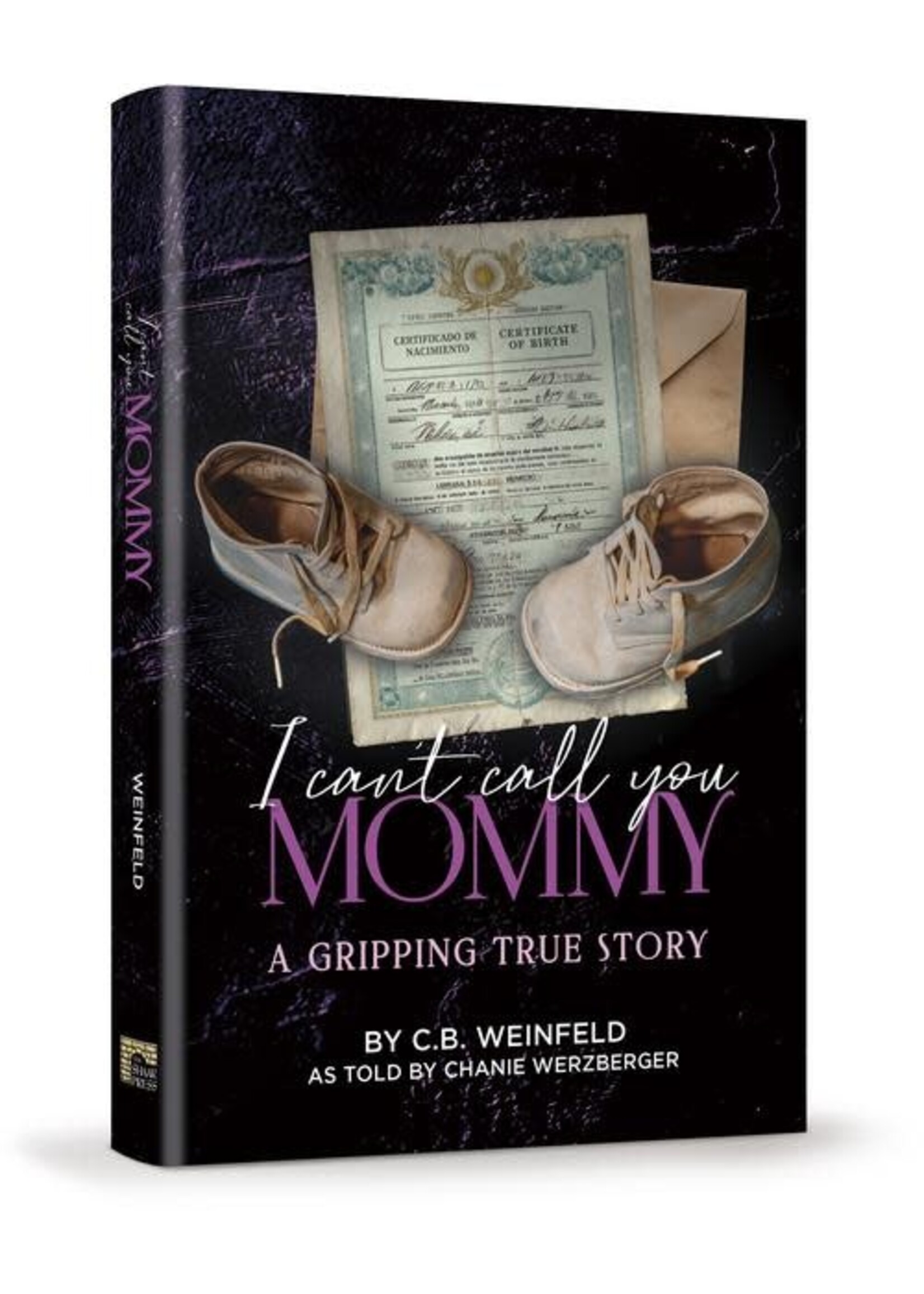 I CAN'T CALL YOU MOMMY