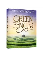 GREEN FENCES - RIVA POMERANTZ