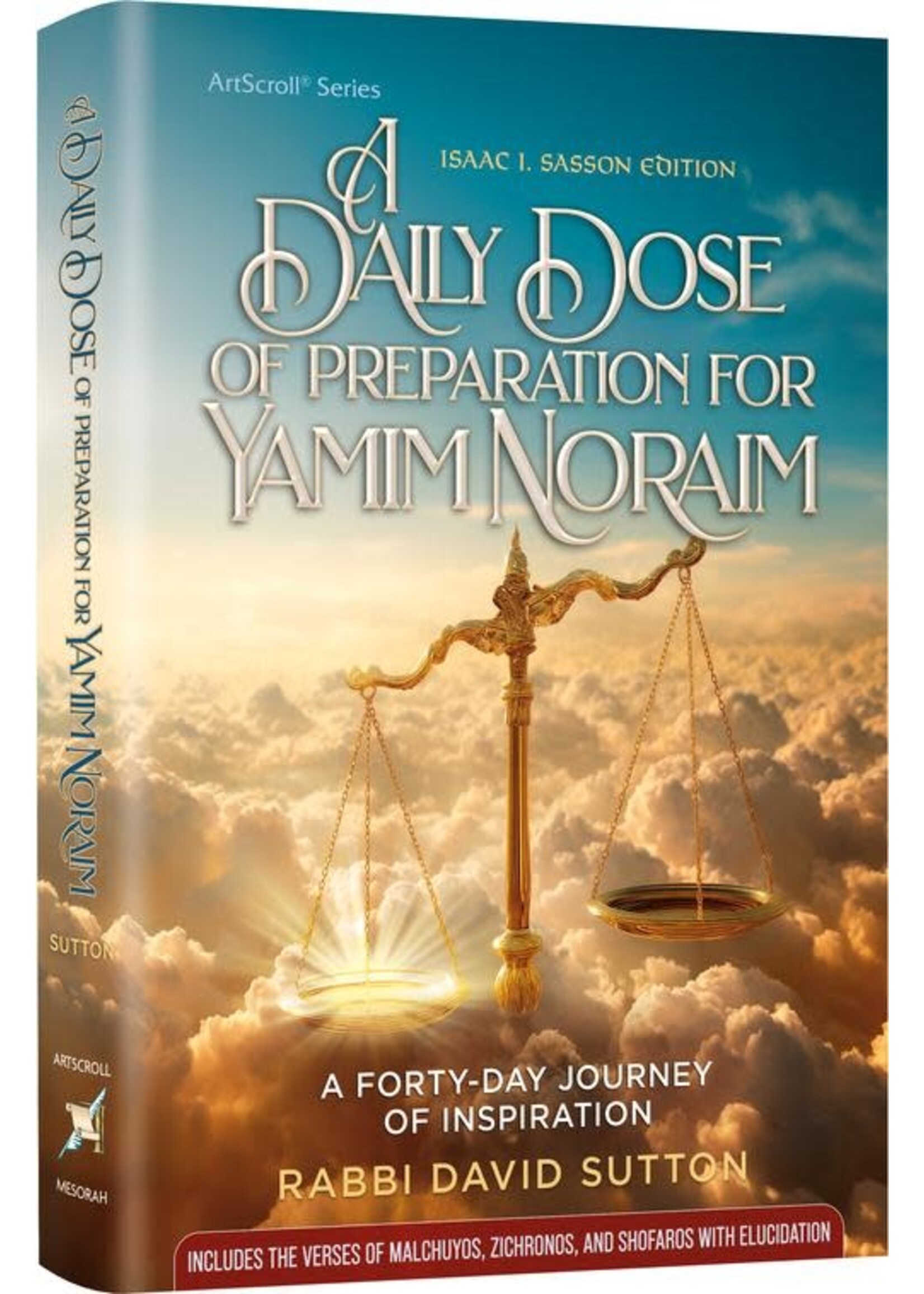A DAILY DOSE OF PREPERATION FOR YAMIM NORAIM [RABBI DAVID SUTTON]