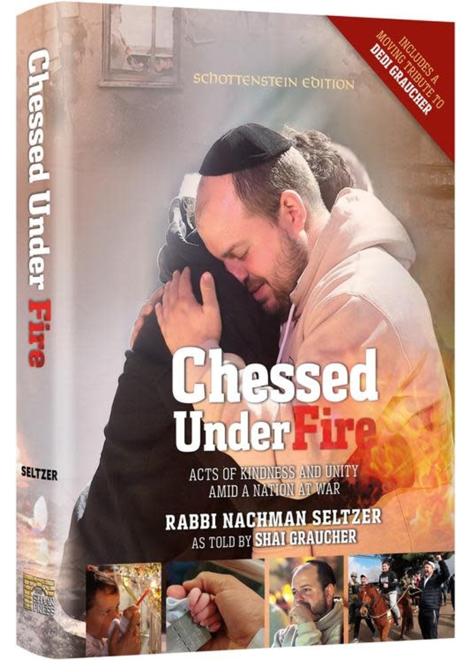 CHESSED UNDER FIRE [NACHMAN SELTZER]