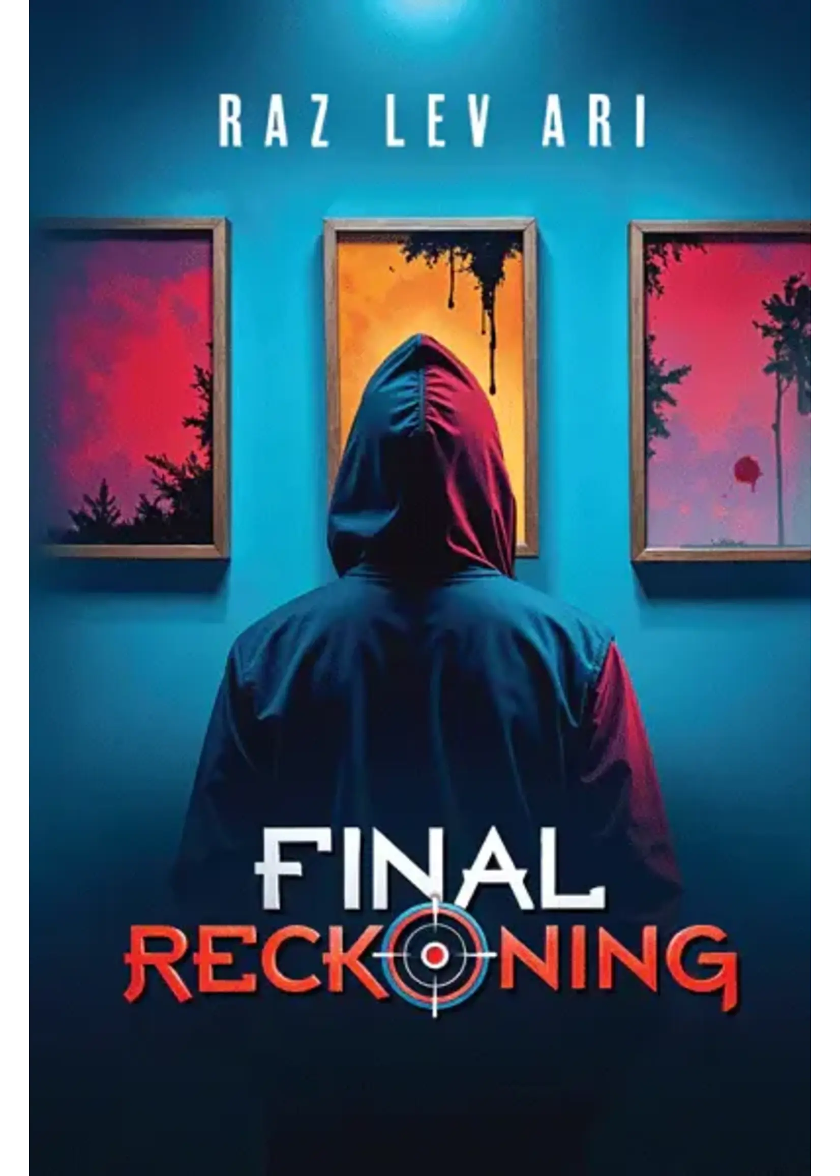 FINAL RECKONING - RAZ LEV ARI