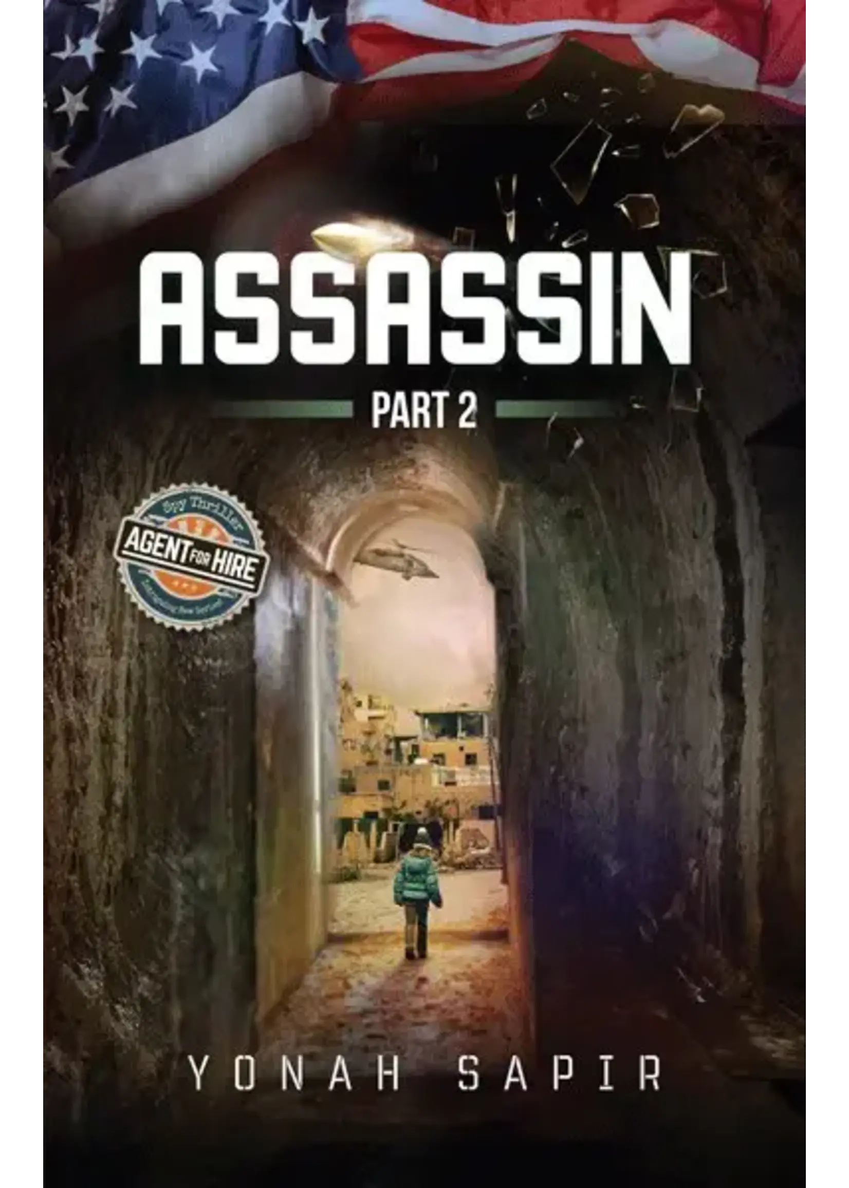 ASSASSIN PART 2 - YONAH SAPIR