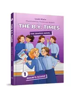 THE B.Y. TIMES - SHANI'S SCOOP  [LEAH KLEIN] COMIC