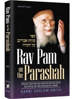 RAV PAM ON PARASHAH