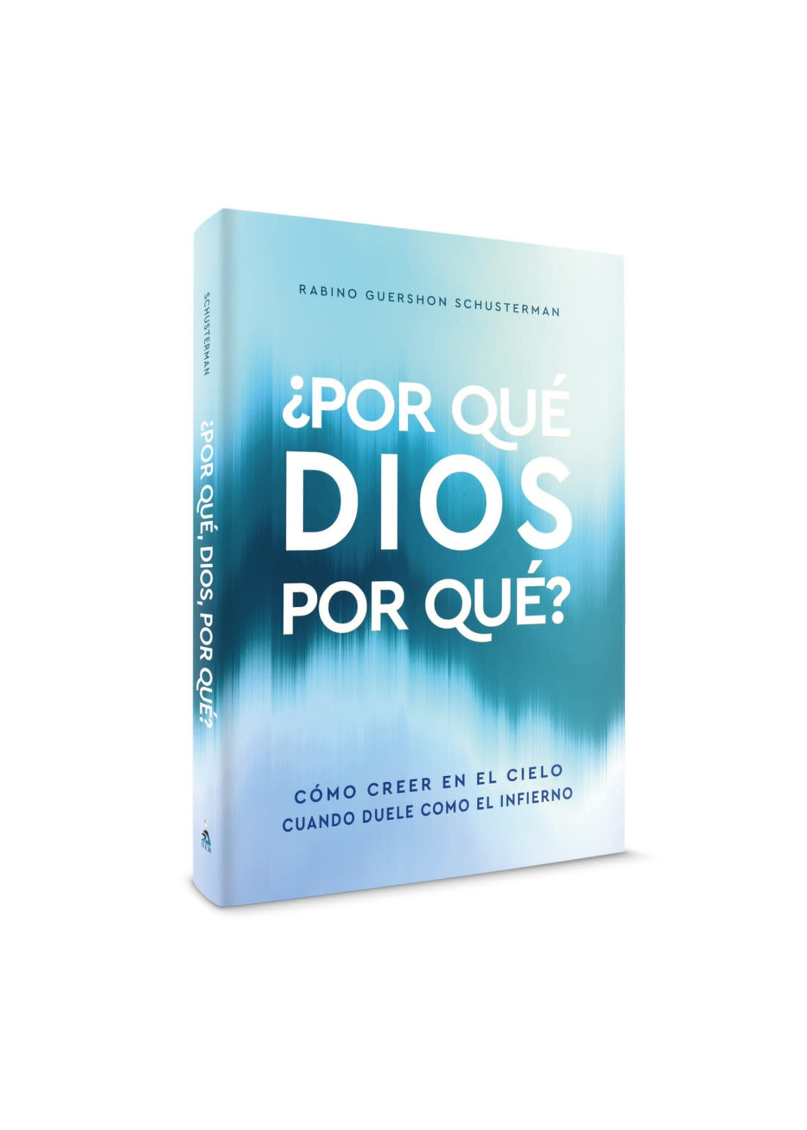 POR QUE DIOS POR QUE?  TAPA BLANDA - WHY GOD WHY ? PAPER BACK