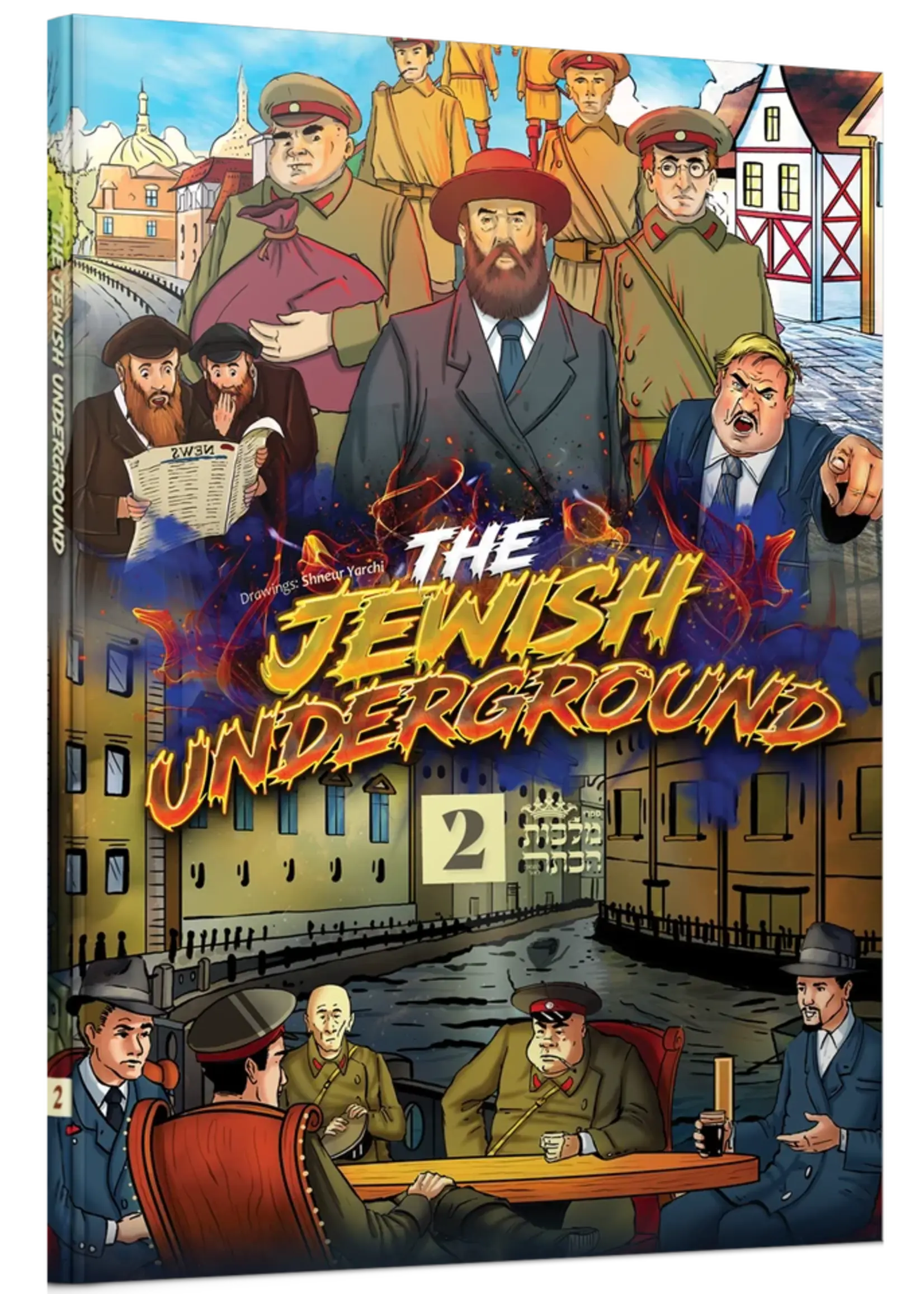 THE JEWISH UNDERGROUND #2