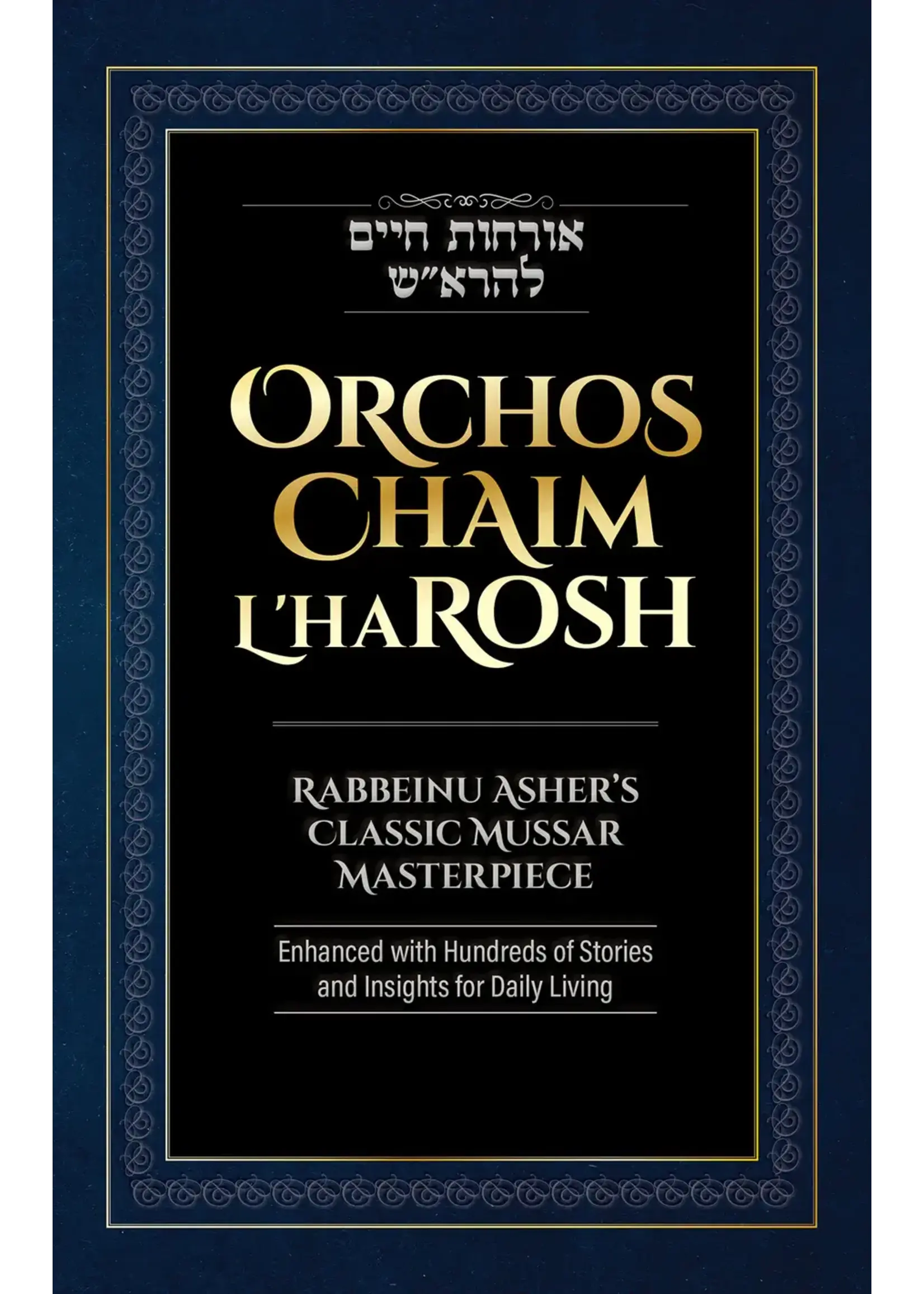 ORCHOS CHAIM L'HAROSH