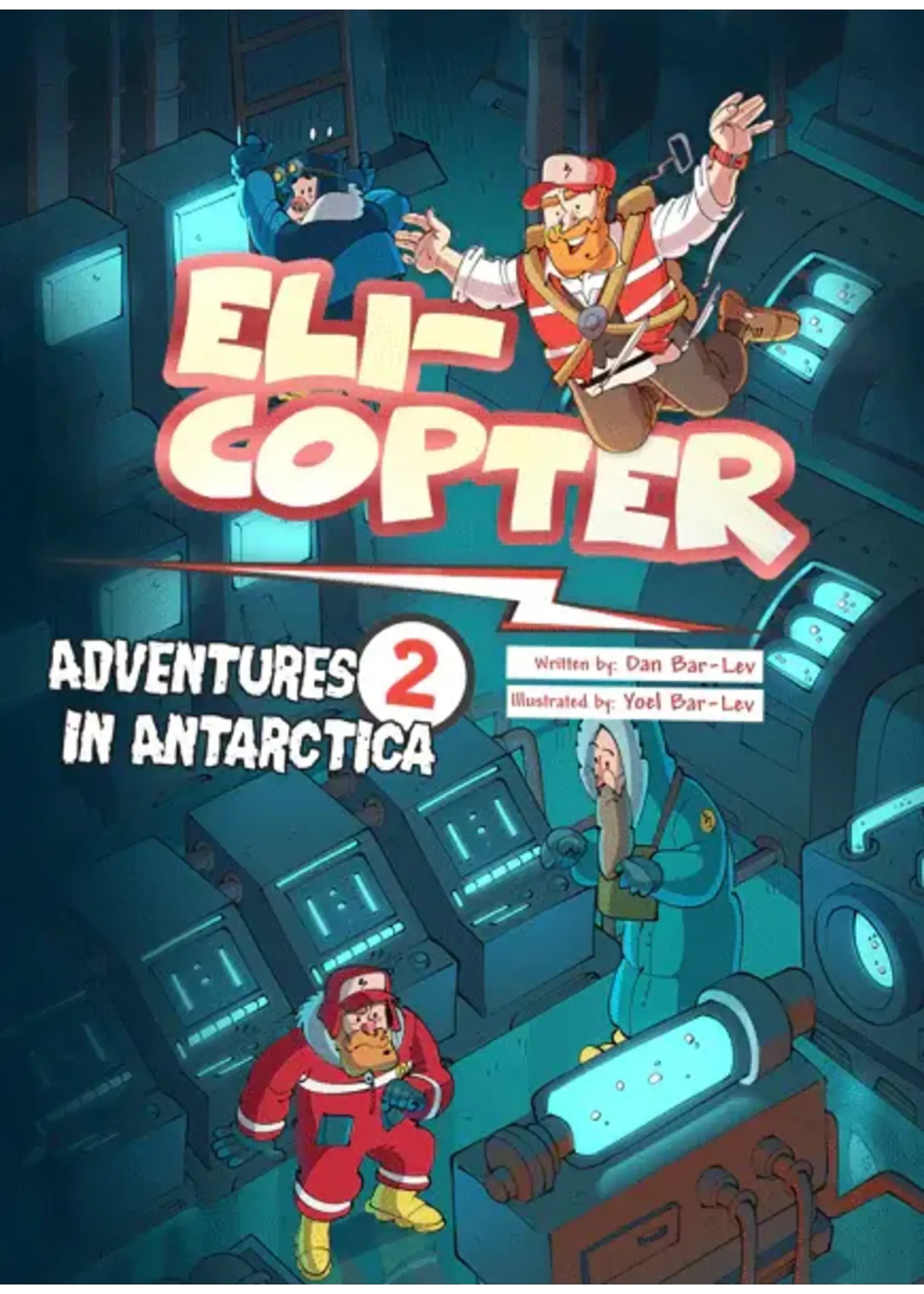 ELI COPTER  #2 ADVENTURES IN ANTARTICA - COMICS