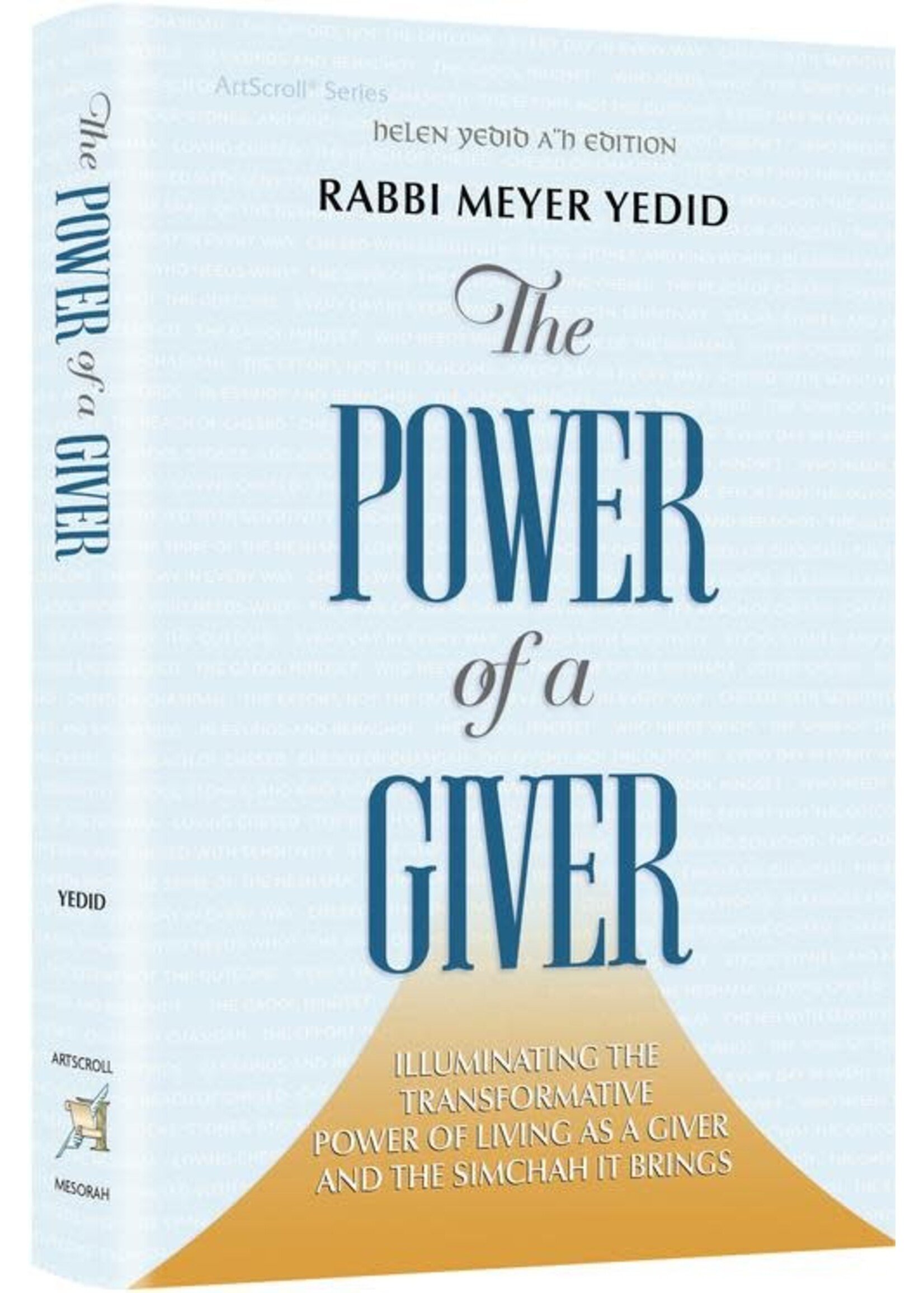 THE POWER OF A GIVER - RABBI MEYER YEDID