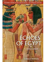 ECHOES OF EGYPT - A HAGGADA
