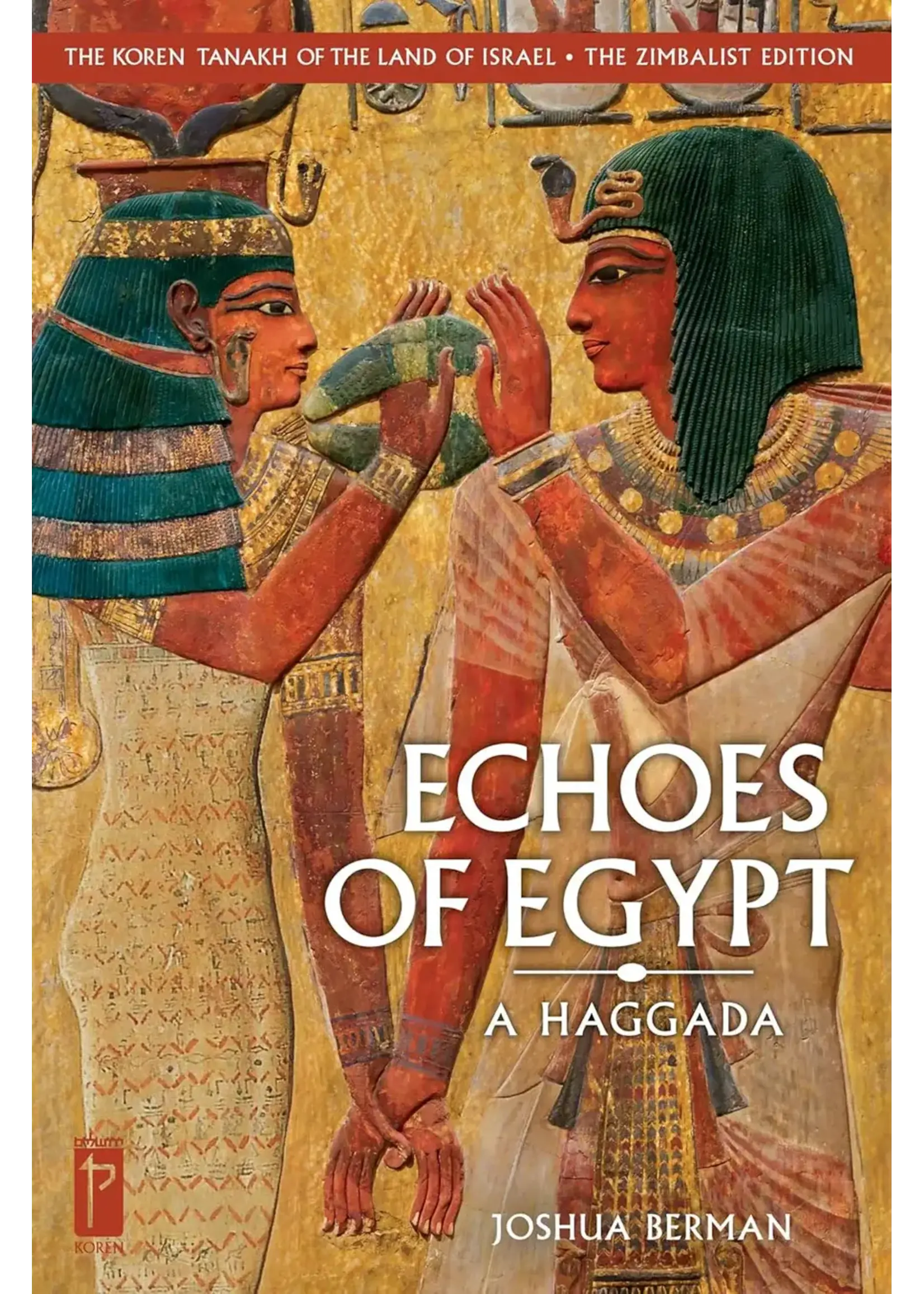 ECHOES OF EGYPT - A HAGGADA