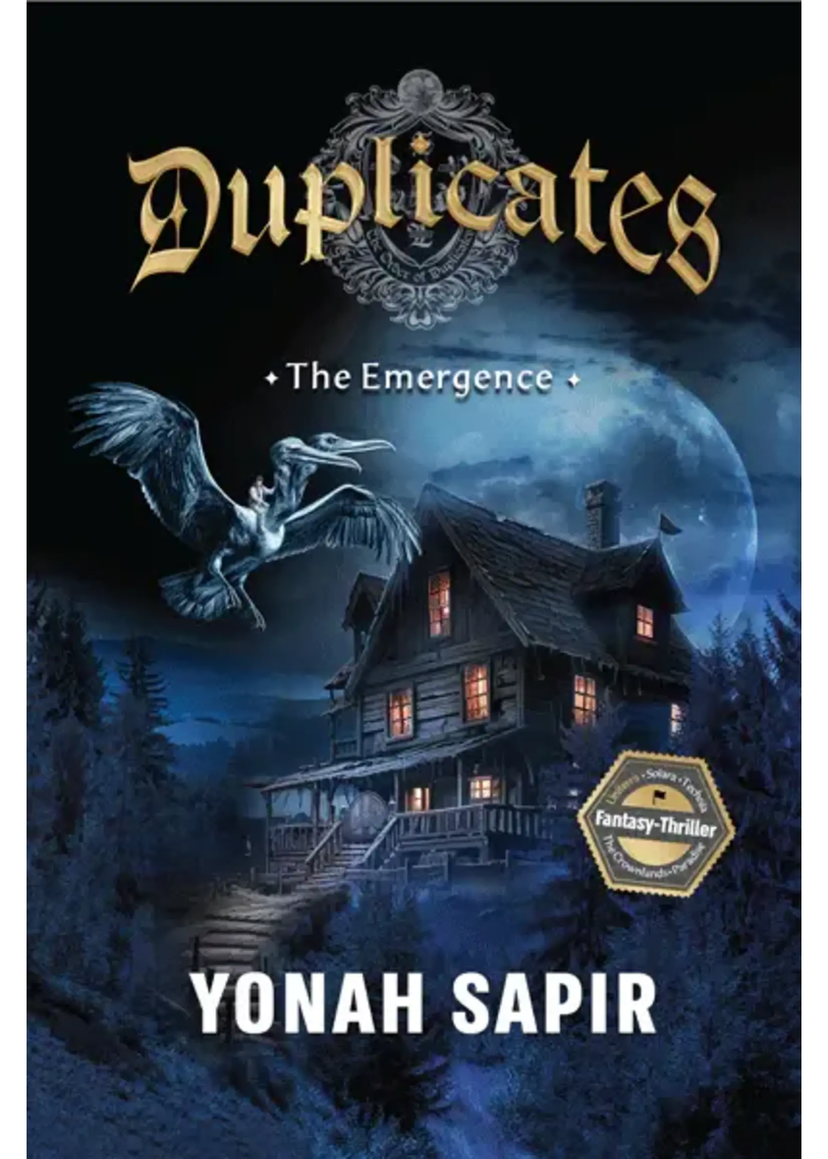 DUPLICATES: THE EMERGENCE - YONAH SAPIR