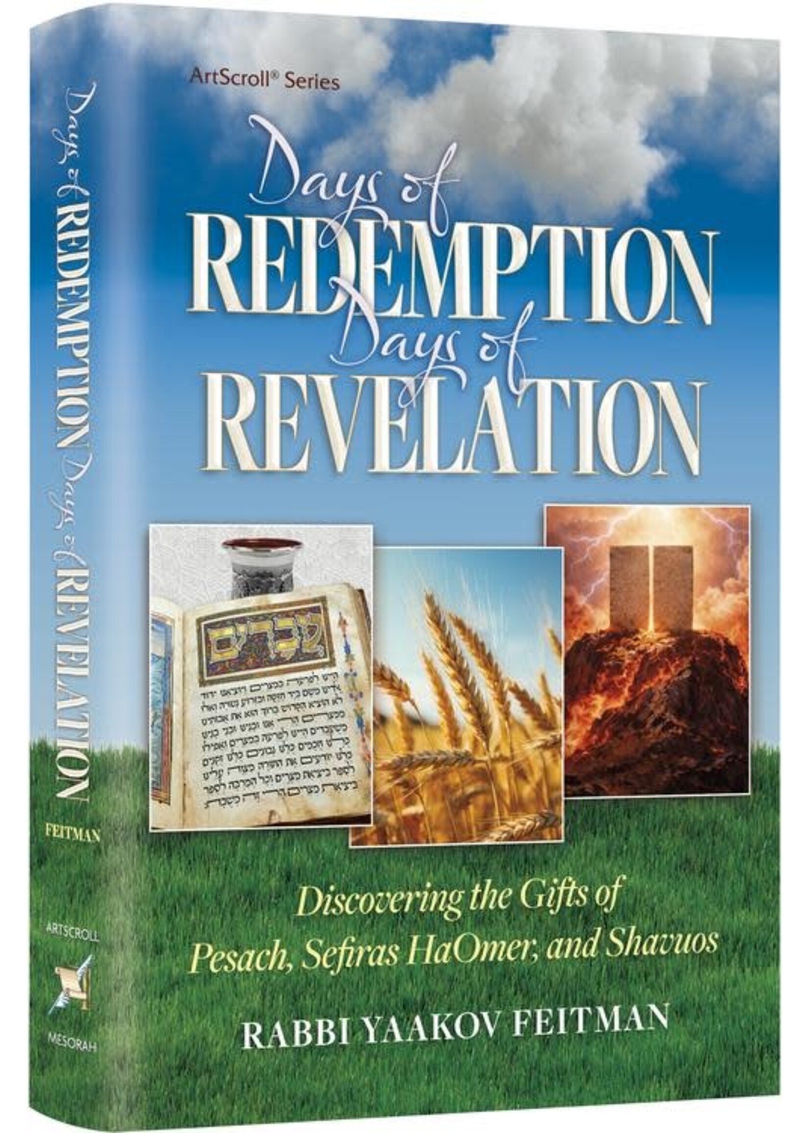 DAYS OF REDEMPTION , DAYS OF REVELATION