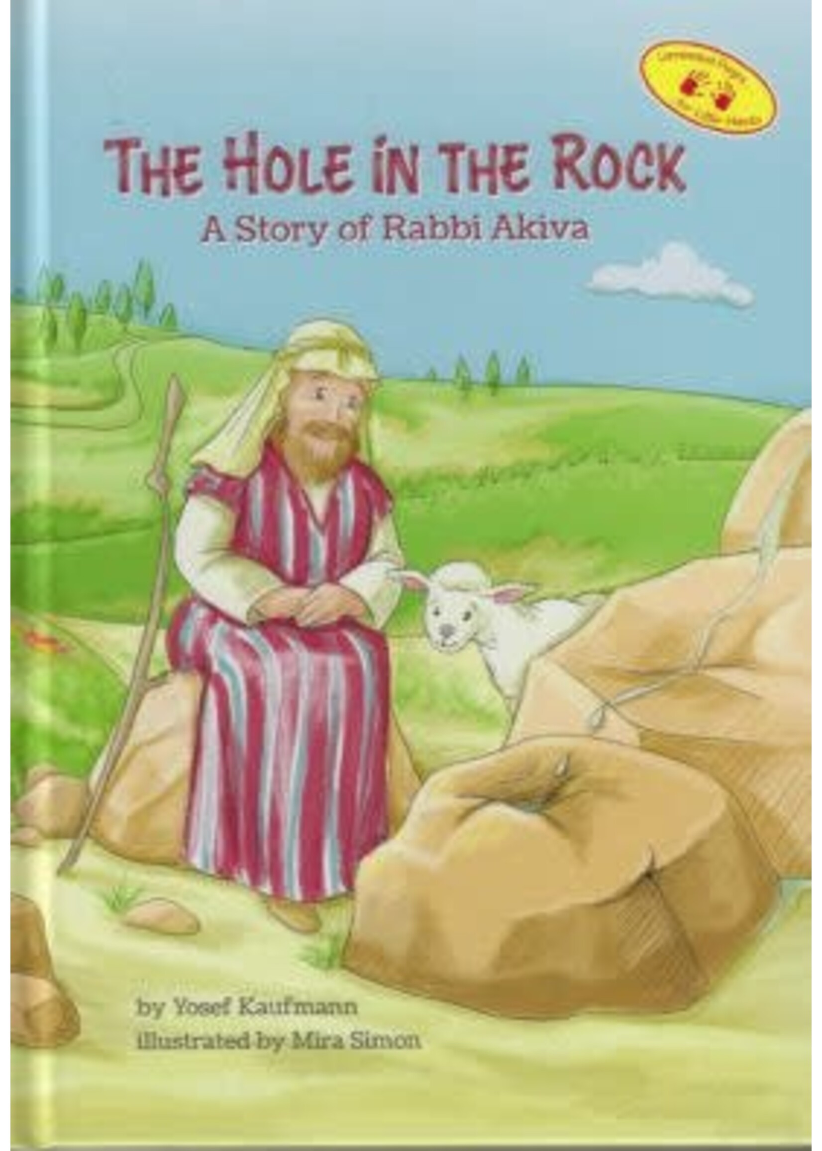 THE HOLE IN THE ROCK - A STORY OF RABBI AKIVA