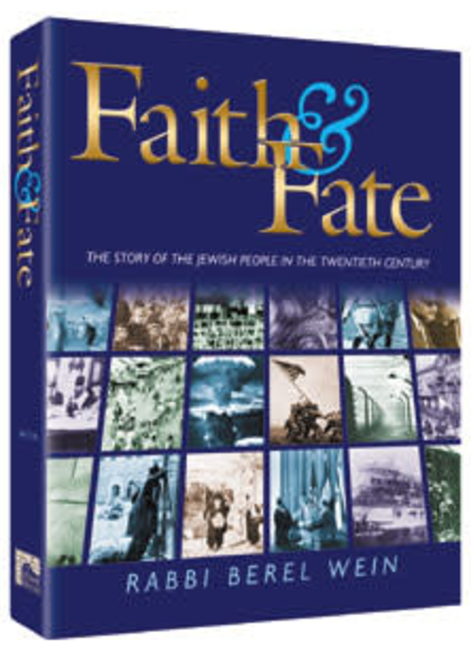FAITH & FATE [RABBI BEREL WINE]