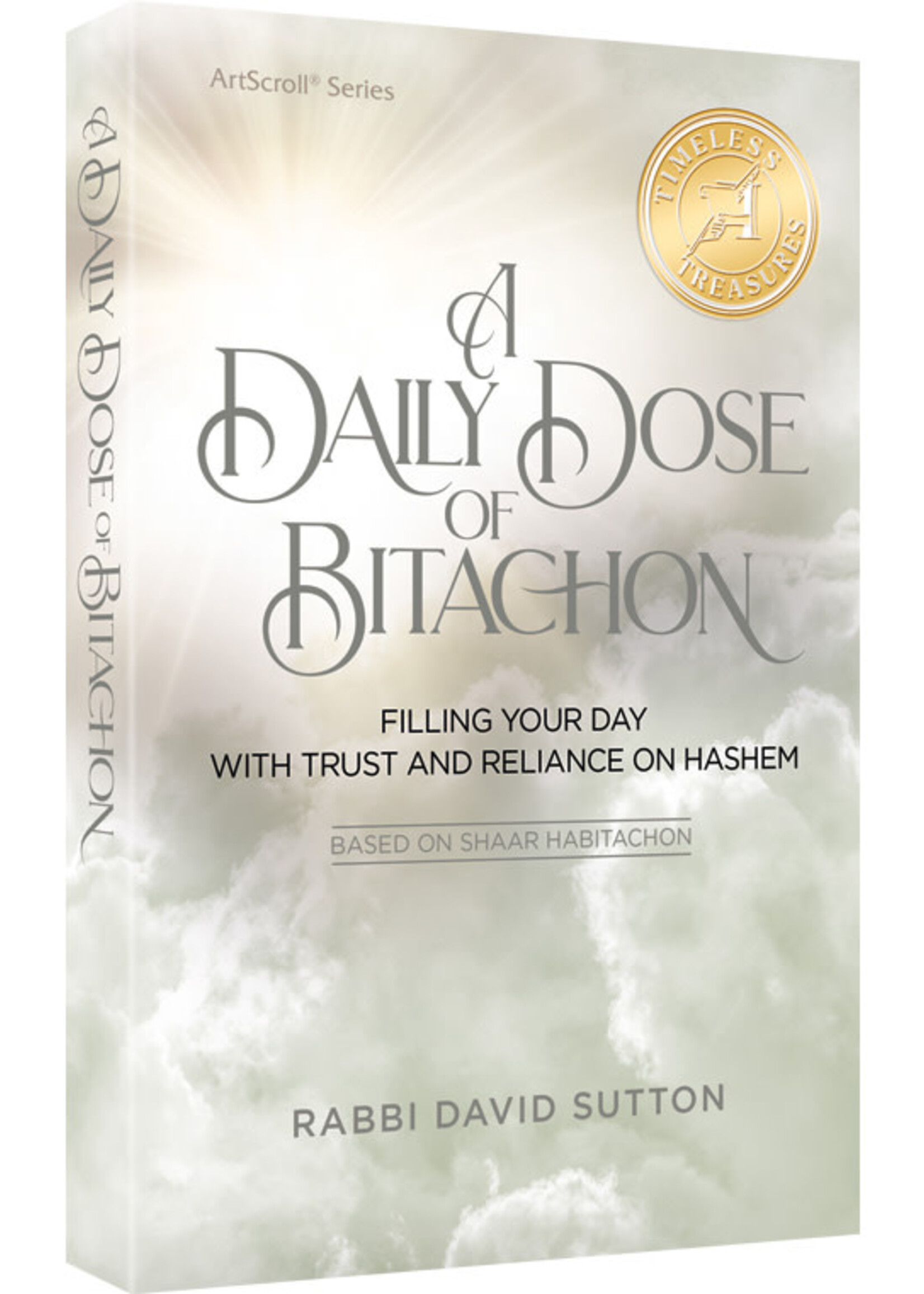 DAILY DOSE OF BITACHON MID SIZE PAPERBACK [RABBI DAVID SUTTON]