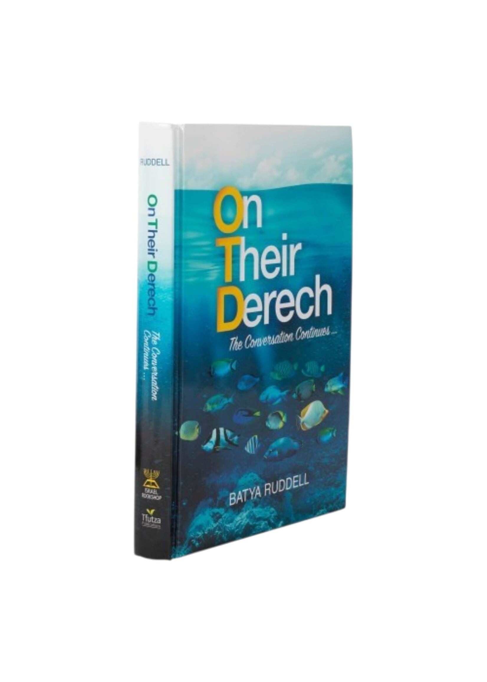 ON THEIR DERECH [BATYA RUDDELL]
