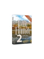 LIVING EMUNAH 2 POCKET SIZE HARDCOVER [RABBI DAVID ASHEAR]
