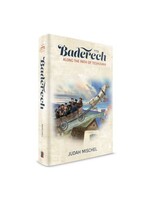 BADERECH - ALONG THE PATH OF TESHUVAH [JUDAH MISCHEL]