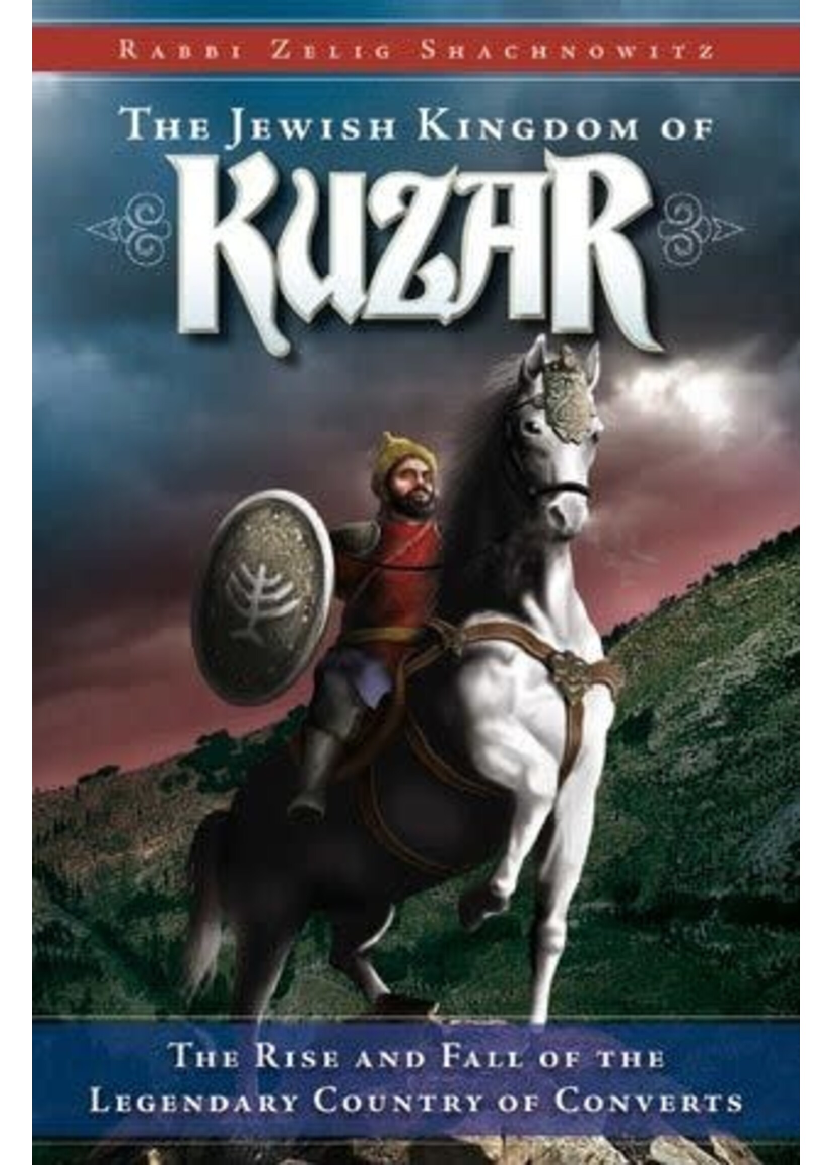THE JEWISH KINGDOM OF KUZAR  [ZELIG SHACHNOWITZ] PAPERBACK