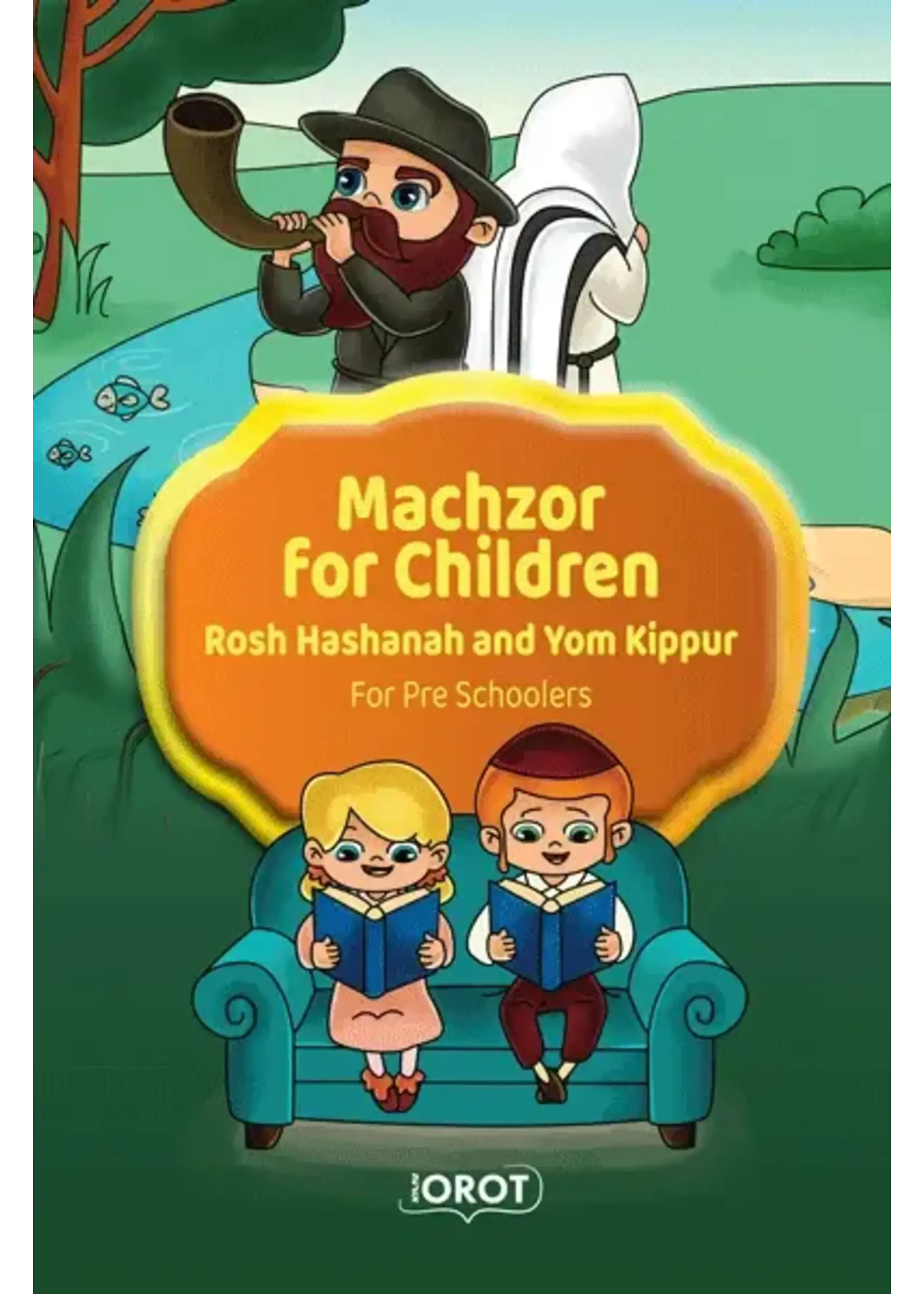 MACHZOR FOR CHILDREN ROSH HASHANAH & YOM KIPPUR