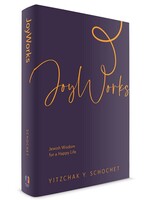 JOYWORKS JEWISH WISDOM FOR A HAPPY LIFE [YITZCHAK Y. SCHOCHET]
