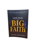 LITTLE BOOK OF BIG FAITH [DAVID NESENOFF]