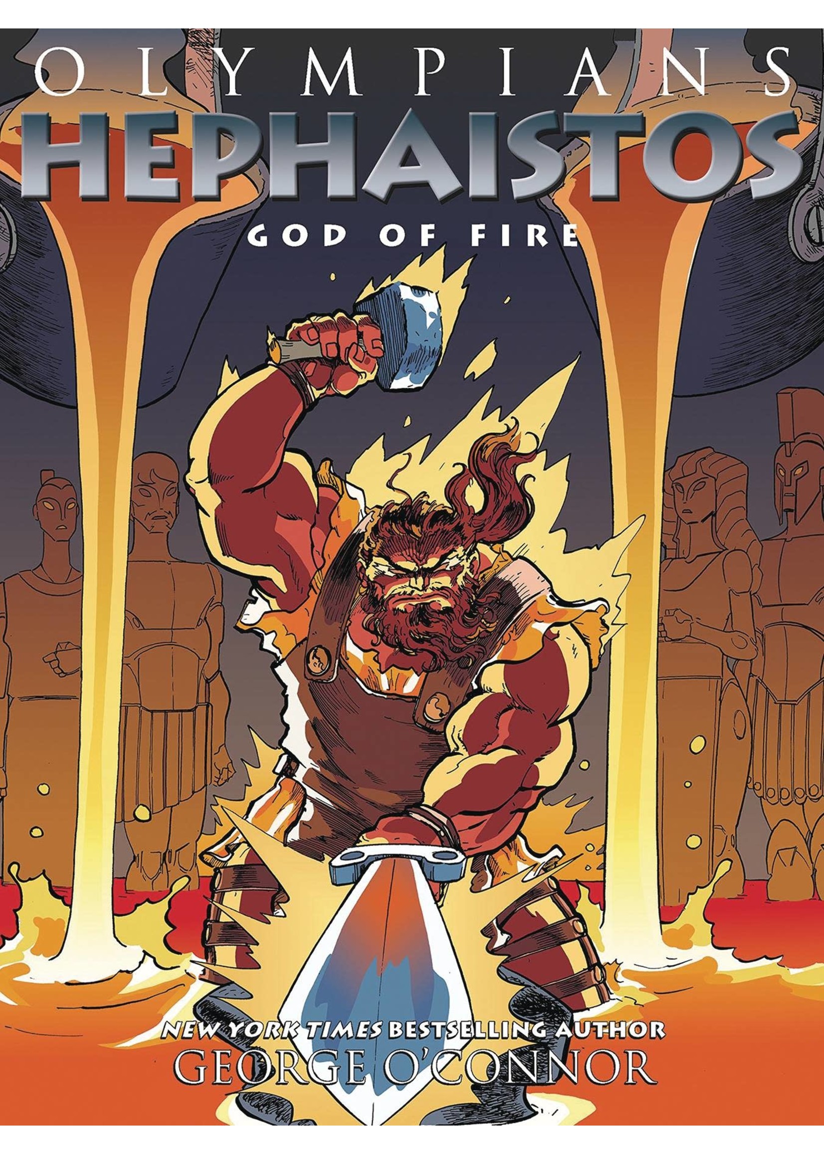 FIRST SECOND BOOKS OLYMPIANS HEPHAISTOS