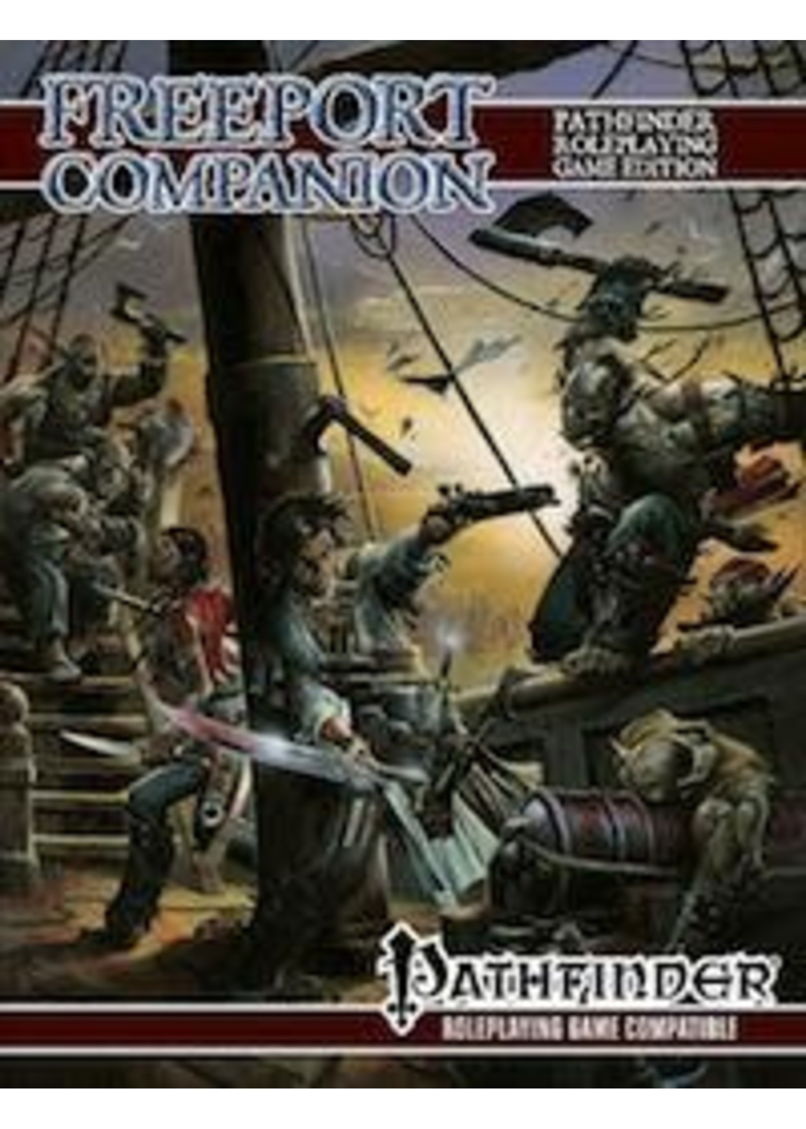 GREEN RONIN PUBLISHING FREEPORT COMPANION PATHFINDER RPG EDITION