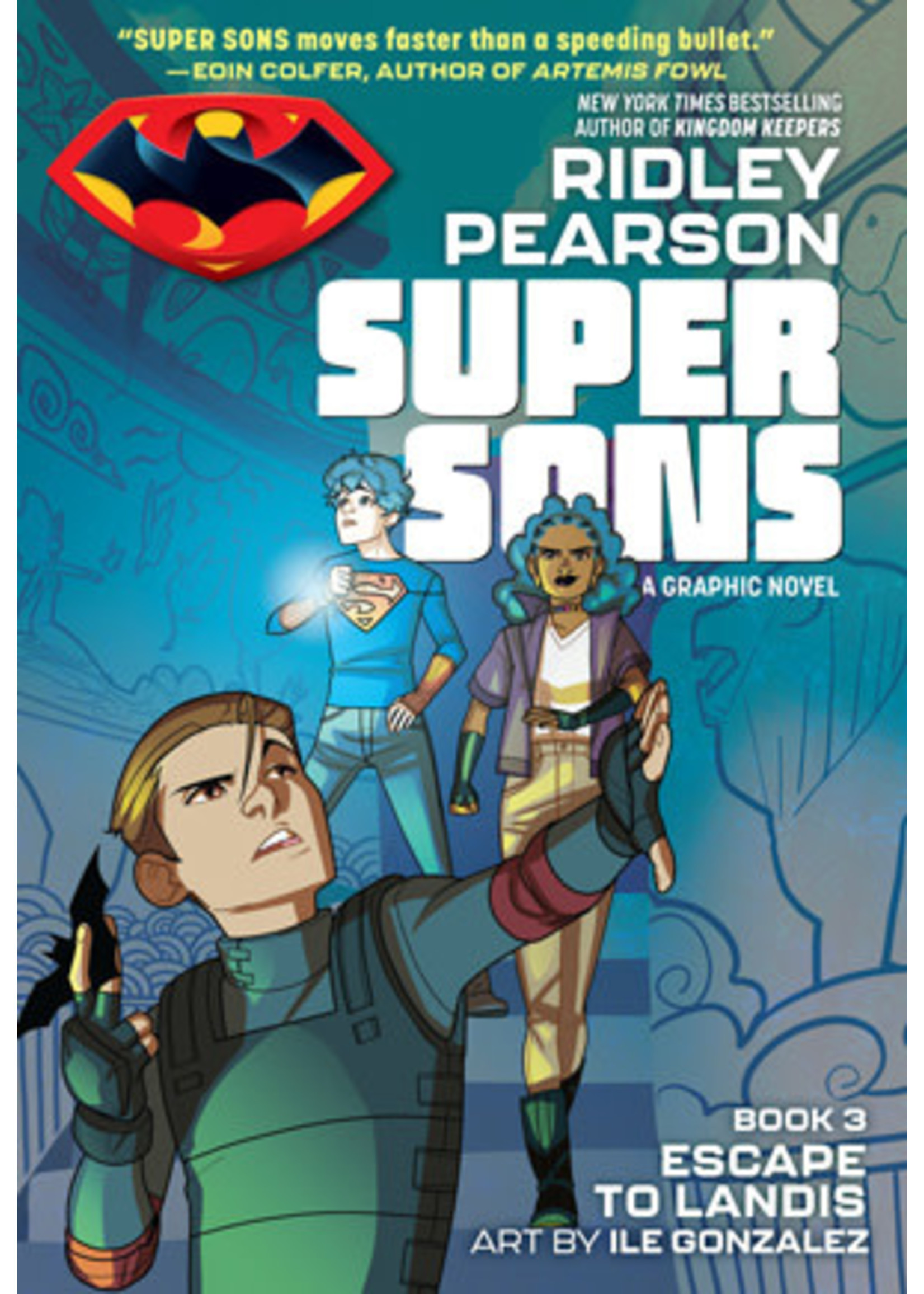 . SUPER SONS TP BOOK 03 ESCAPE TO LANDIS