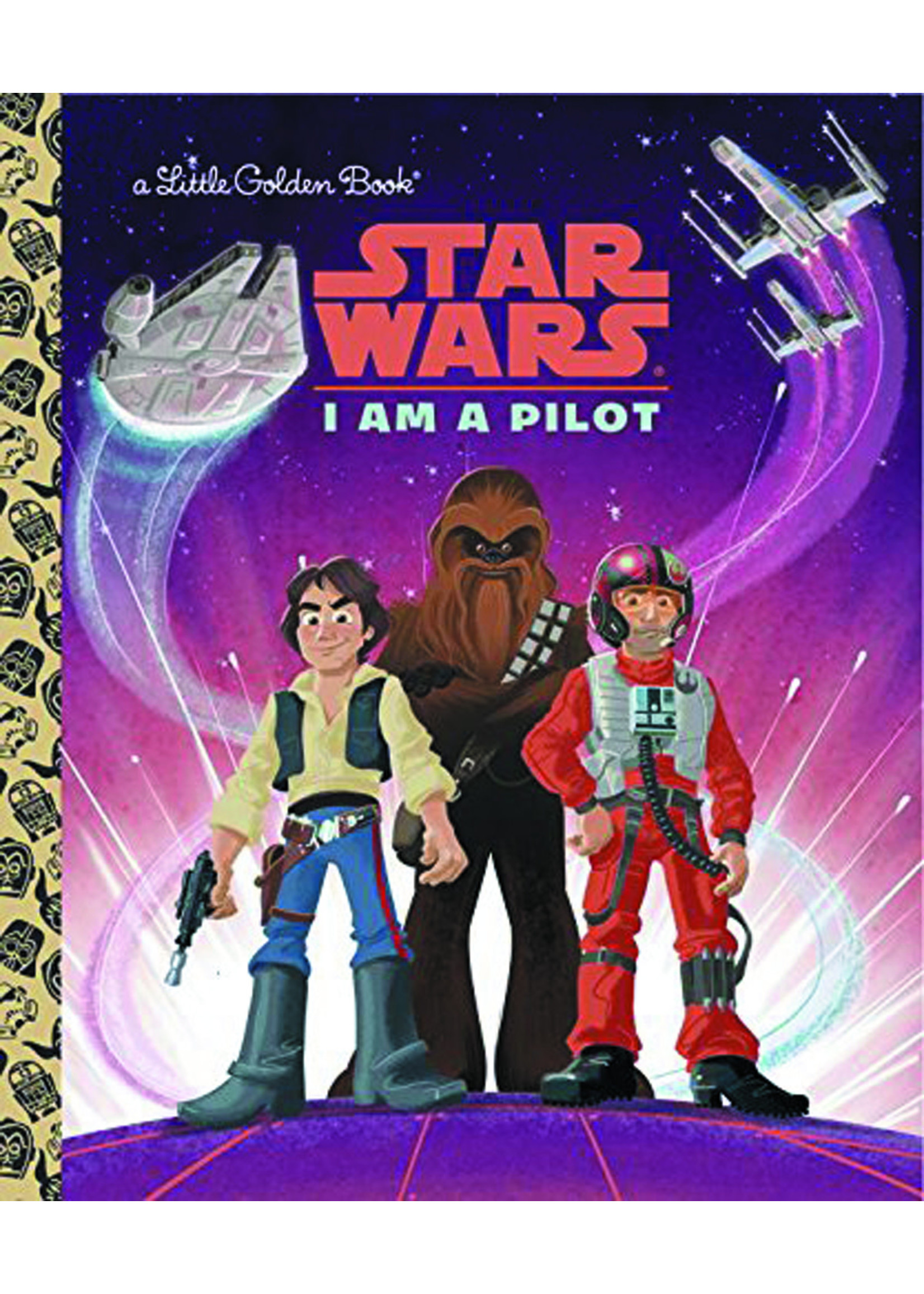 ABRAMS STAR WARS LITTLE GOLDEN BOOK I AM PILOT
