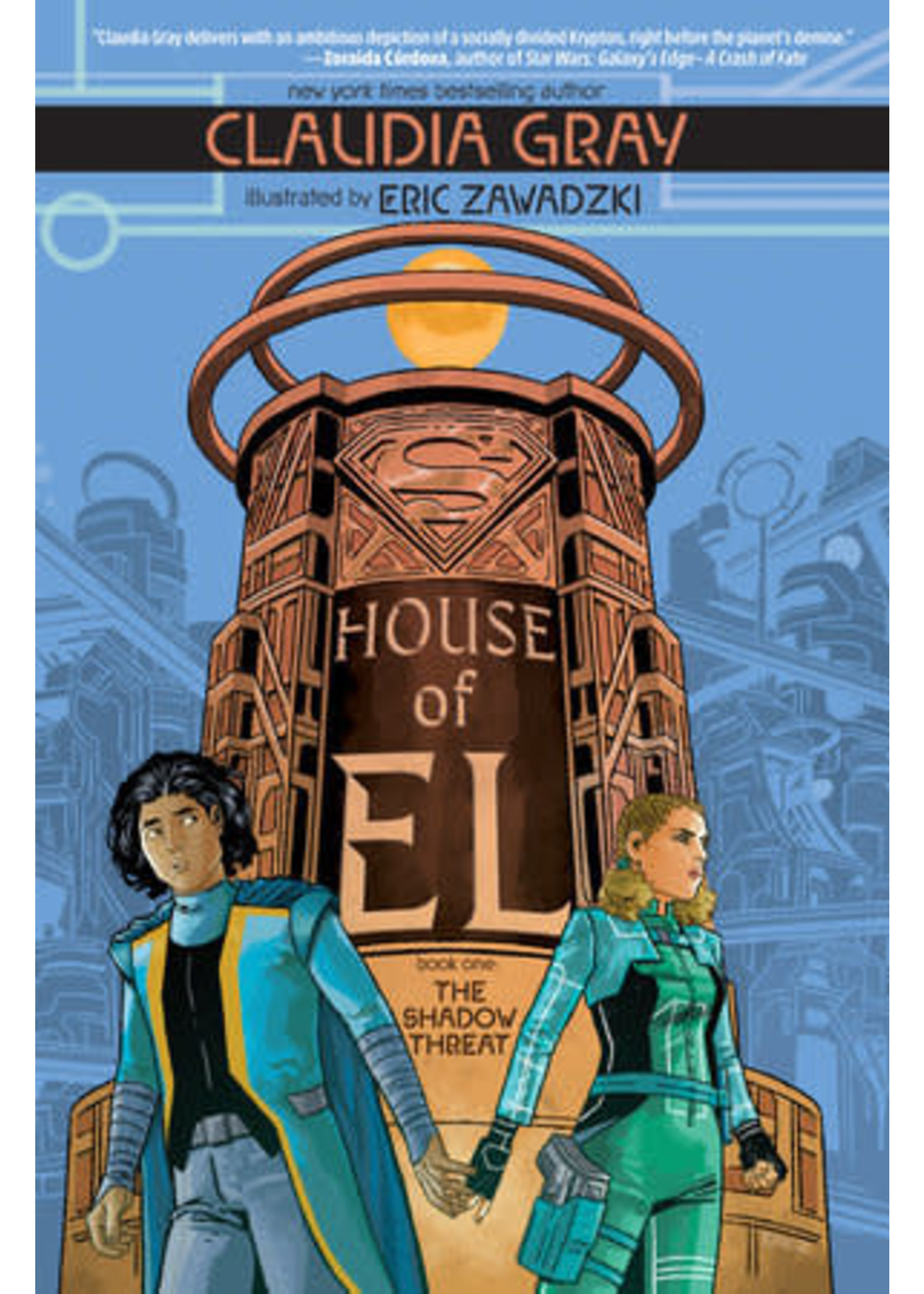 . HOUSE OF EL BOOK ONE THE SHADOW THREAT 3