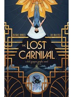 . THE LOST CARNIVAL A DICK GRAYSON GRAPHIC NOVEL